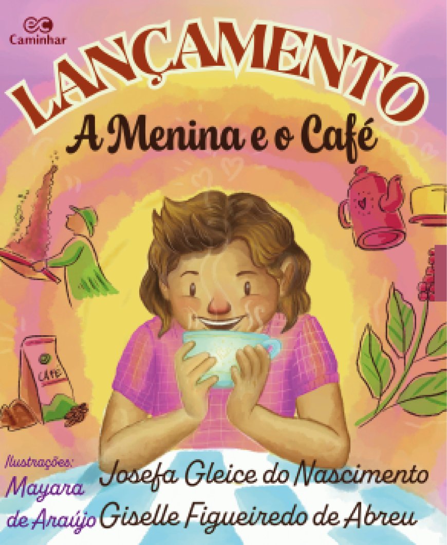 LIVRO 'A MENINA E O CAFÉ' SERÁ LANÇADO NESTA QUINTA-FEIRA EM PATROCÍNIO