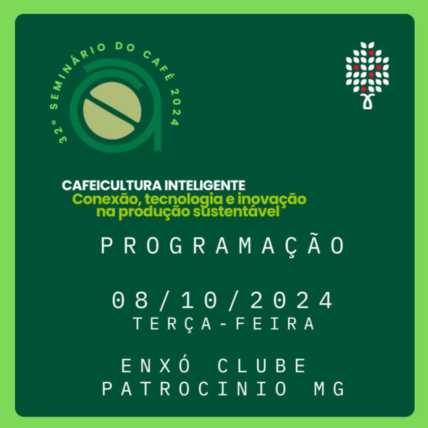 Começa hoje o Seminário do Café