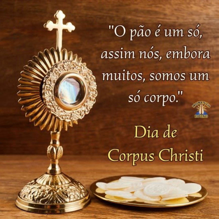 CORPUS CHRISTI: MISSAS E PROCISSÕES EM PATROCÍNIO