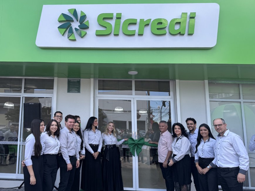 SICREDI INAUGURA AGÊNCIA EM REGIÃO COMERCIAL ESTRATÉGICA DE UBERLÂNDIA